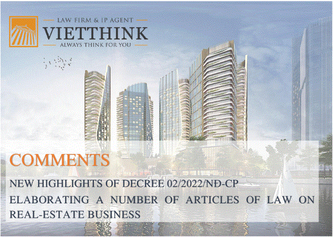 COMMENTS FOR NEW HIGHLIGHTS OF DECREE 02/2022/ND-CP